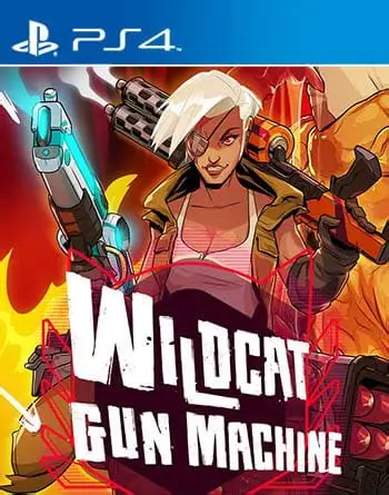 暴走枪姬|Wildcat Gun Machine中文
