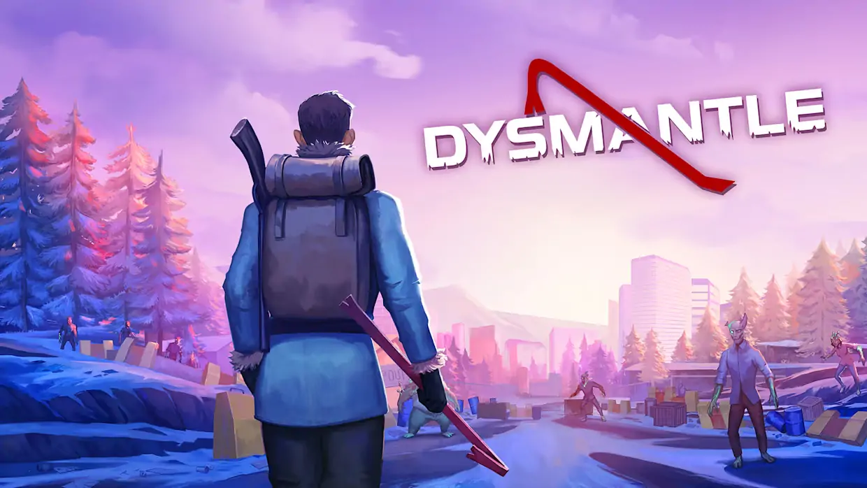 摧毁|Dysmantle中文