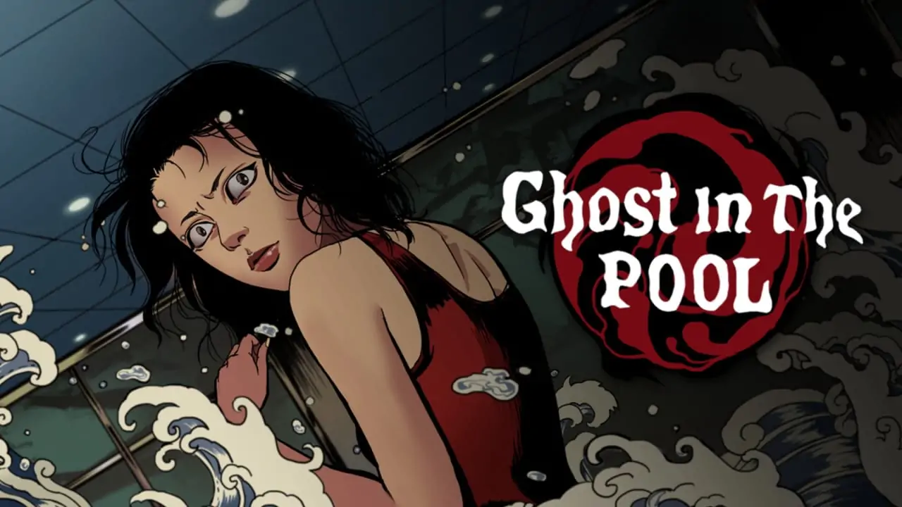 替身|Ghost in the Pool中文