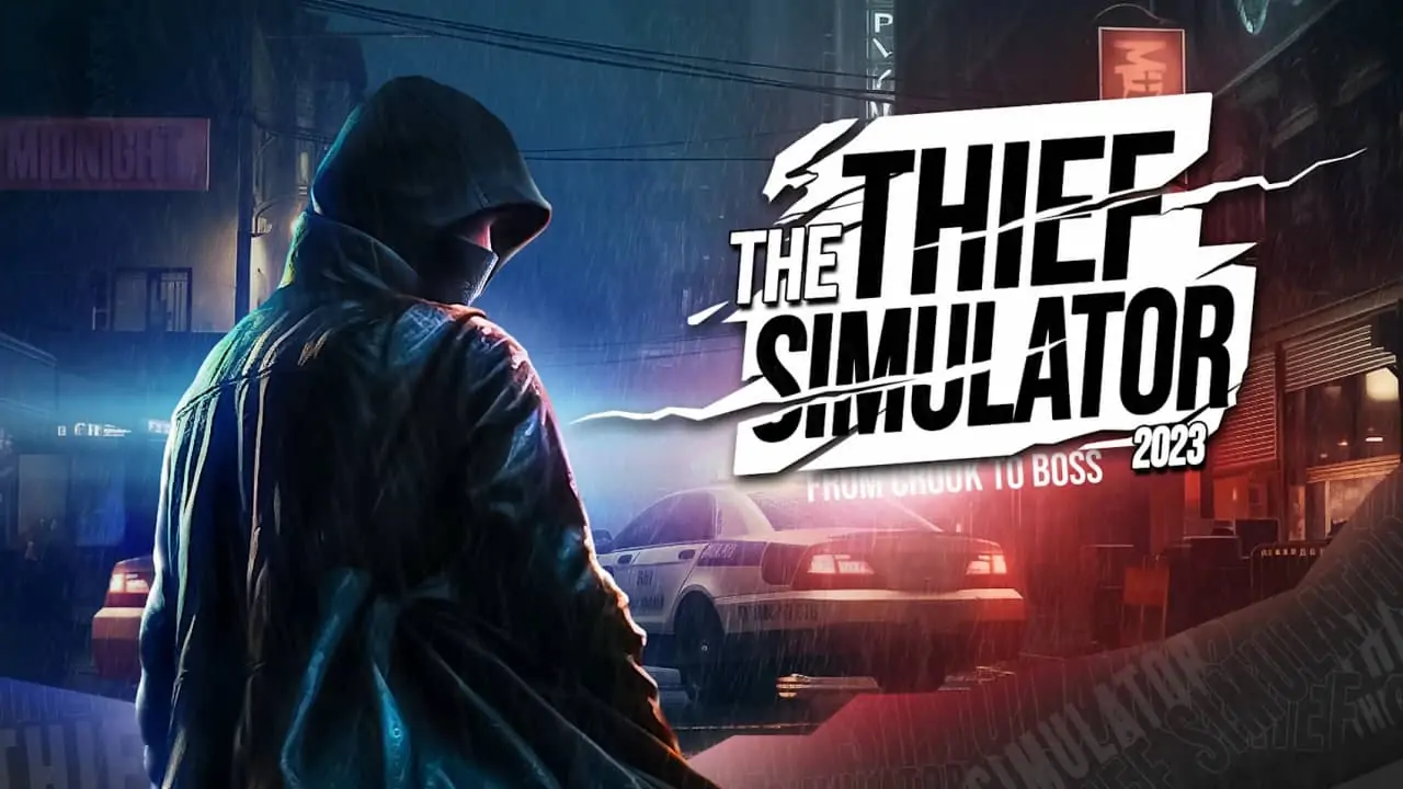 小偷模拟器2023|The Thief Simulator 2023
