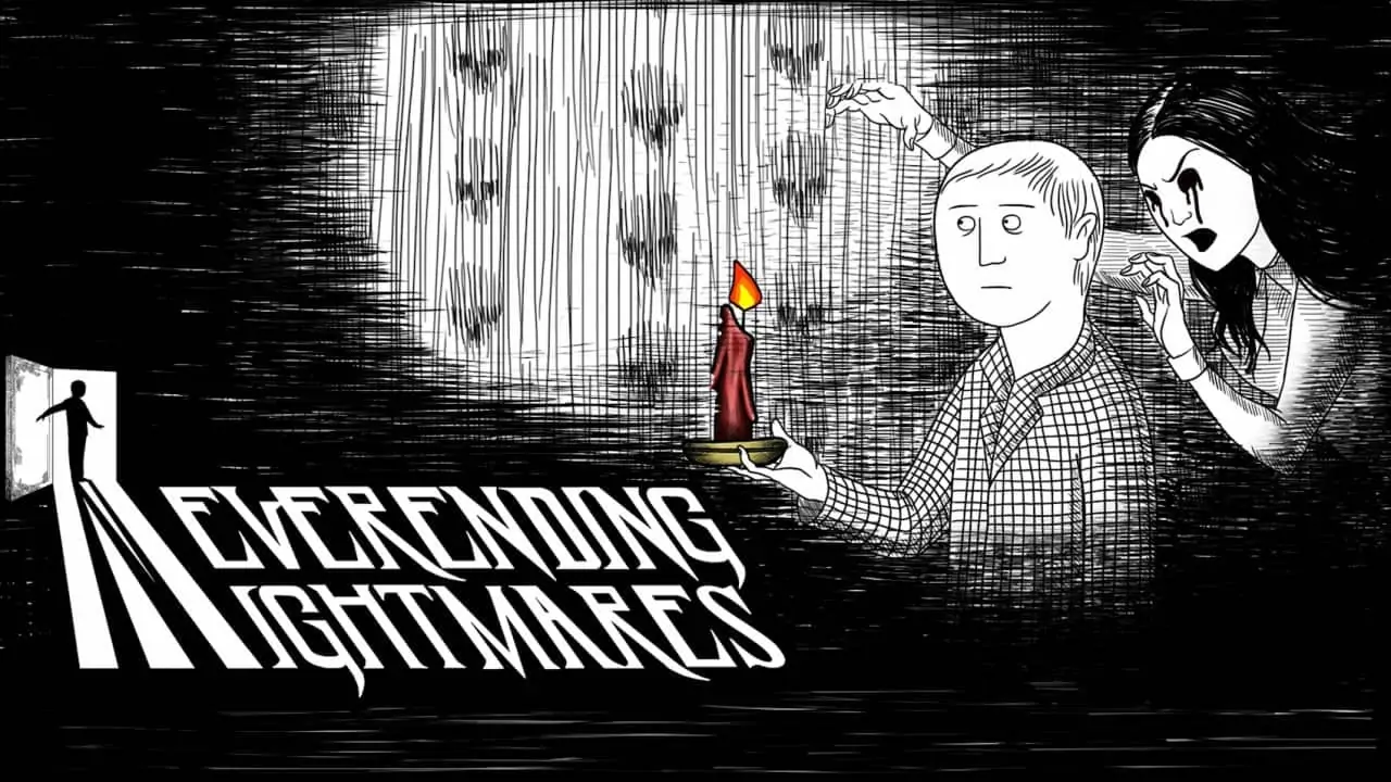 无尽梦魇|Neverending Nightmares