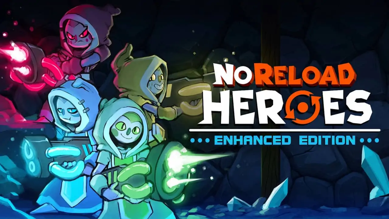 无限重启英雄|NoReload Heroes