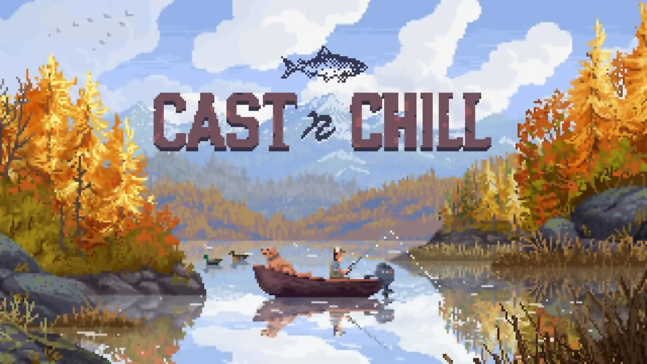 抛竿放松|Cast n Chill中文
