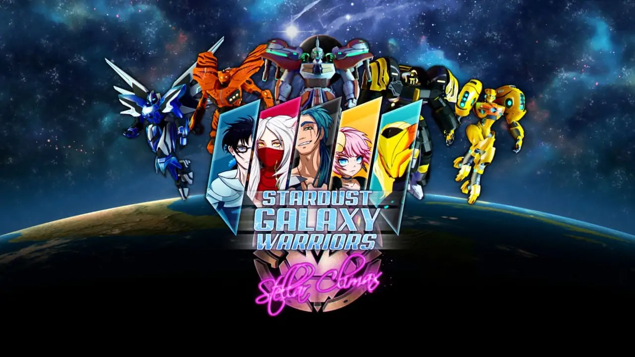 星尘银河战士：星际之颠|Stardust Galaxy Warriors: Stellar Climax中文