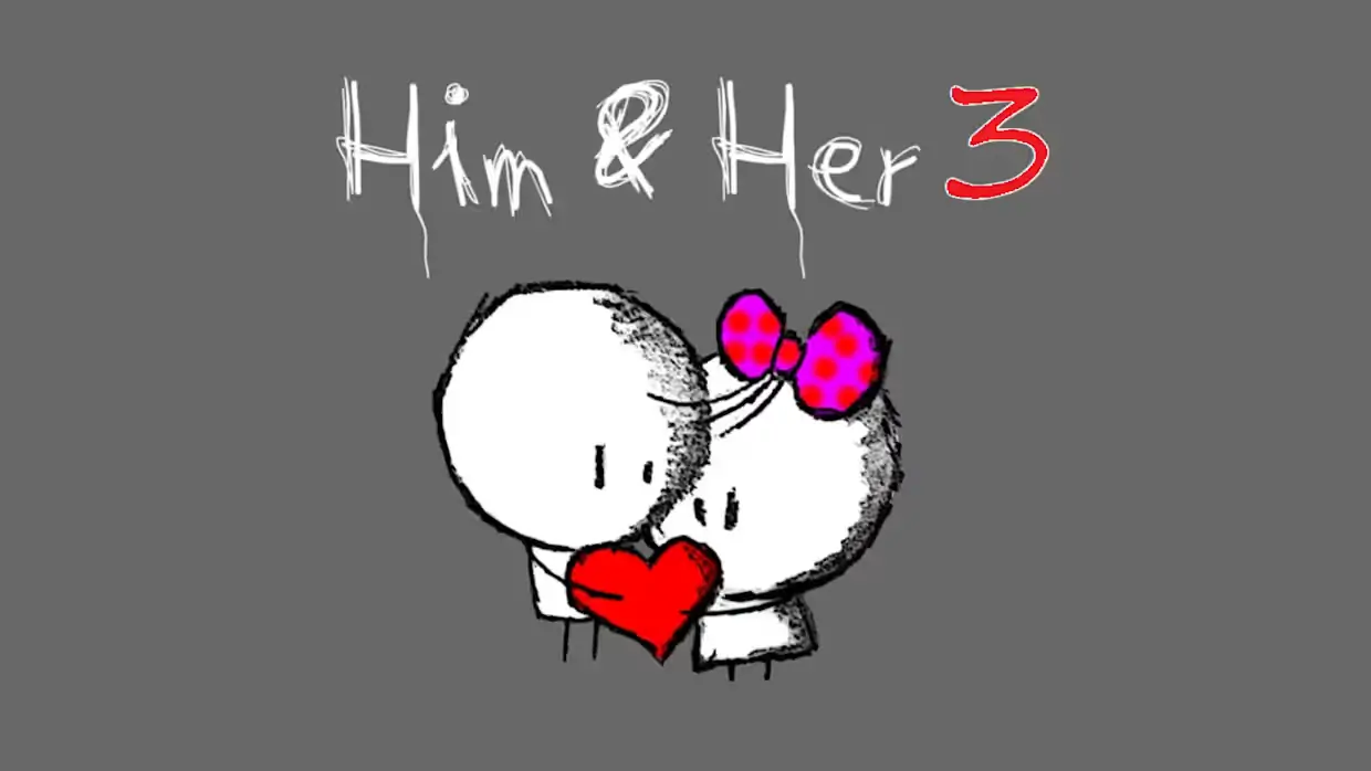 他与她3|Him & Her 3