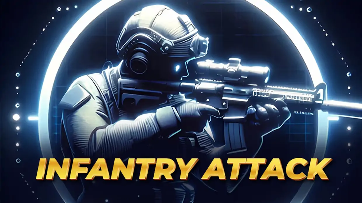 步兵攻击|Infantry Attack