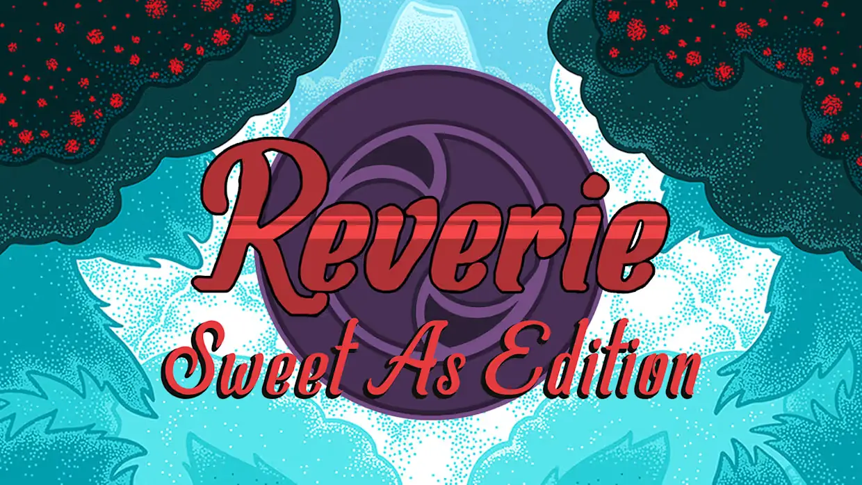 幻想：甜蜜版|Reverie: Sweet As Edition中文