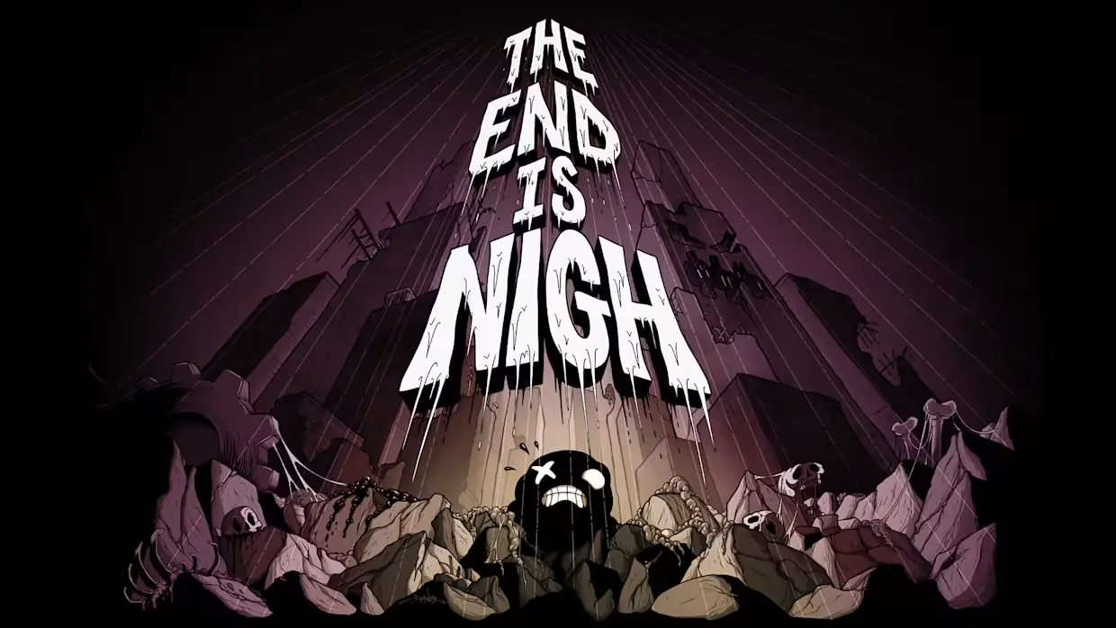终结将至|The End Is Nigh