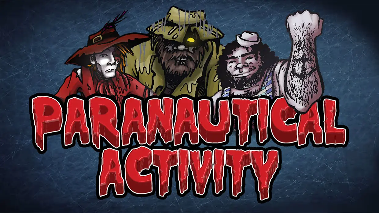 毁灭行动|Paranautical Activity