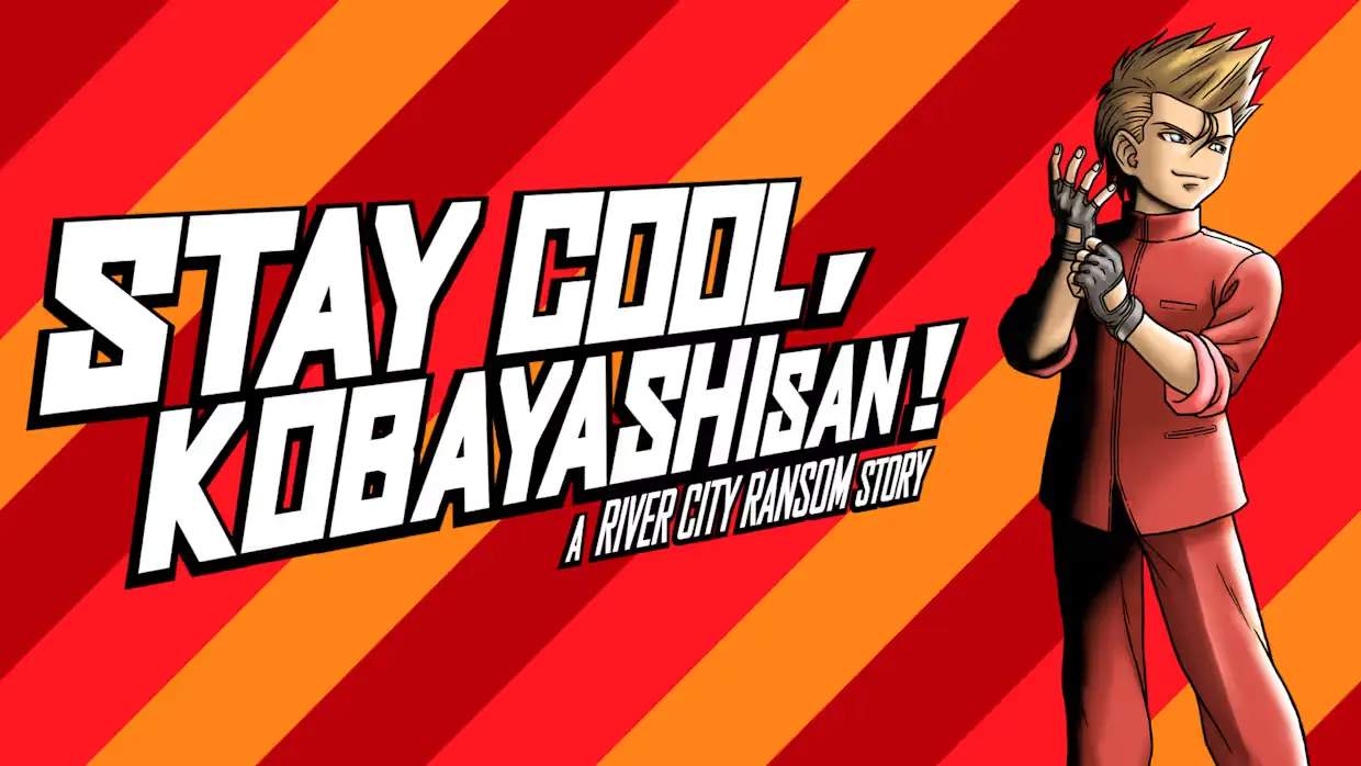 热血硬派外传：好酷啊！小林|Stay Cool, Kobayashi-san!: A River City Ransom Story中文
