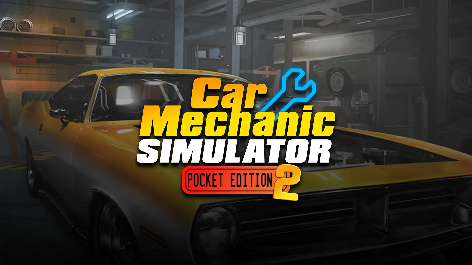 汽车修理工模拟2|Car Mechanic Simulator Pocket Edition 2