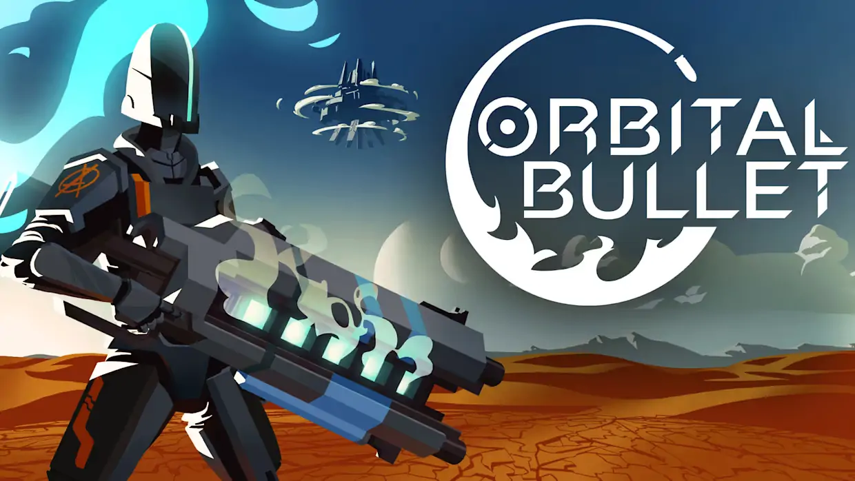 环形子弹|轨道子弹|Orbital Bullet中文
