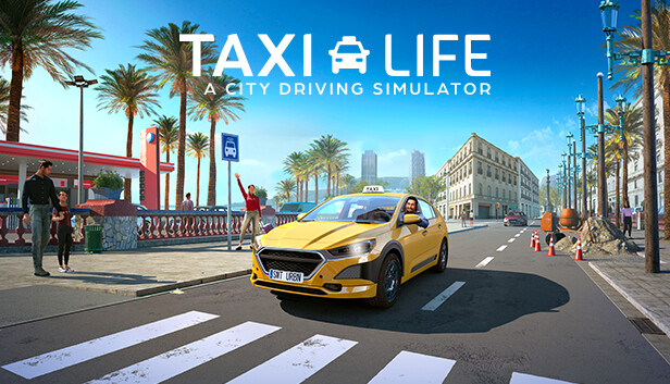 出租生涯：模拟城市驾驶|Taxi Life: A City Driving Simulator