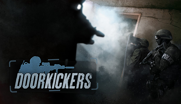 破门而入|Door Kickers