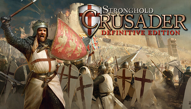 要塞十字军东征：决定版|Stronghold Crusader: Definitive Edition