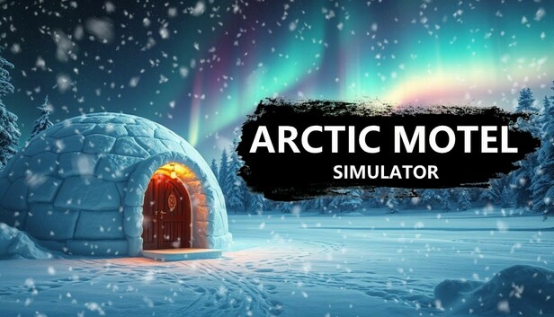 北极汽车旅馆模拟器|Arctic Motel Simulator