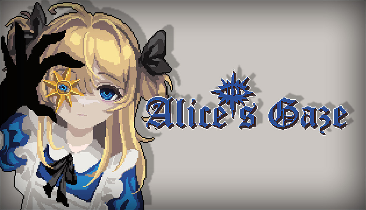 爱丽丝之眼|Alice’s Gaze