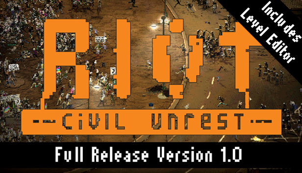 冲突：动荡|RIOT: Civil Unrest
