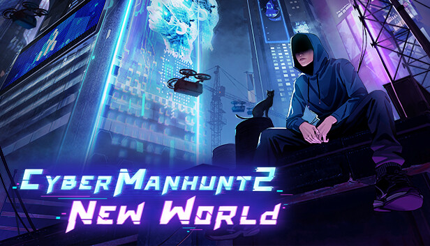 全网公敌2 新世界|Cyber Manhunt 2: New World – The Hacking Simulator