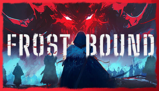 凛冬前线|FrostBound