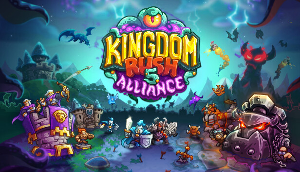 王国保卫战5：联盟|Kingdom Rush 5: Alliance TD