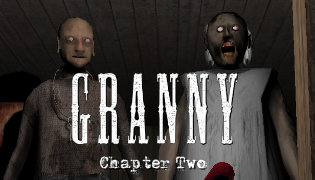 恐怖奶奶2|Granny: Chapter Two