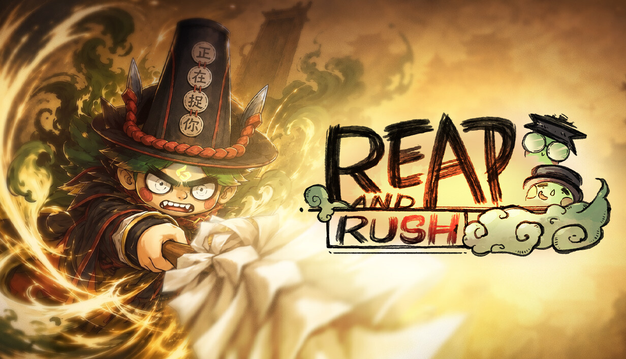 地府有点忙|Reap and Rush