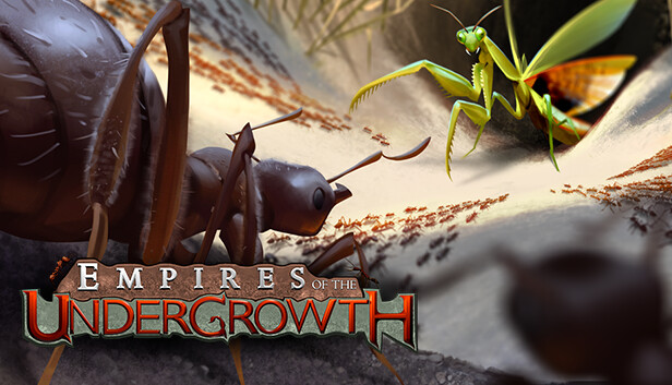地下蚁国|Empires of the Undergrowth