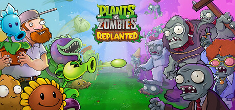 植物大战僵尸：重植版|Plants vs. Zombies™: Replanted