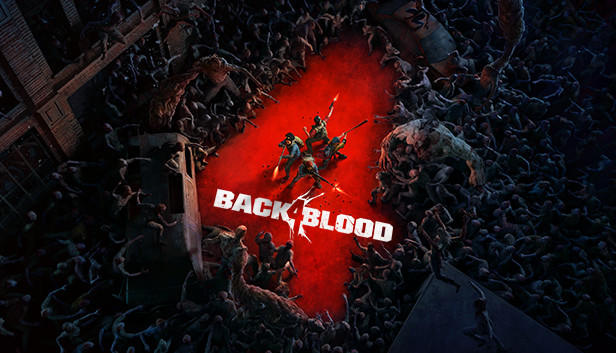 喋血复仇|Back 4 Blood