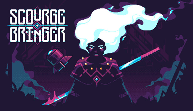灾厄逆刃|ScourgeBringer