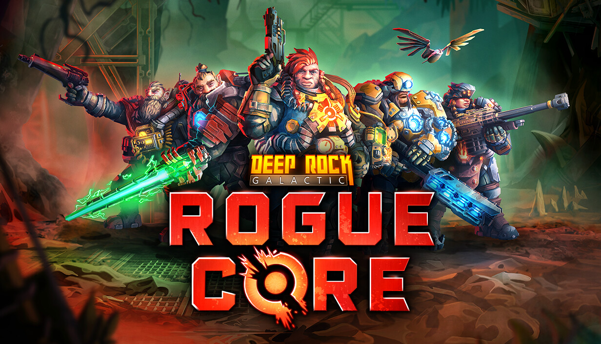 深岩银河：异动核心|Deep Rock Galactic: Rogue Core