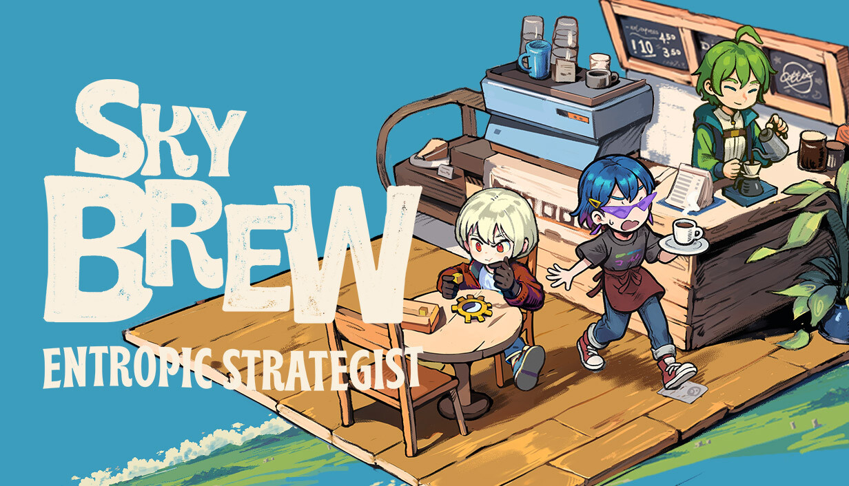 原地起啡|SkyBrew: Entropic Strategist
