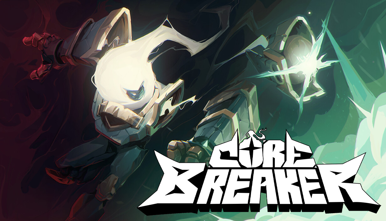 核元突破!|Corebreaker