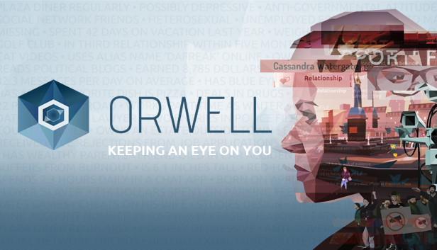 Orwell: Keeping an Eye On You