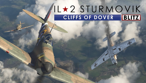 IL-2 Sturmovik: Cliffs of Dover Blitz Edition