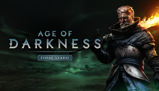黑暗时代：背水一战|Age of Darkness: Final Stand