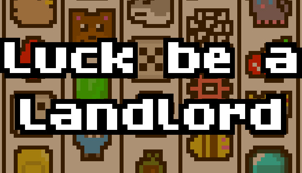 幸运房东|Luck be a Landlord