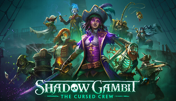影子诡局：被诅咒的海盗|Shadow Gambit: The Cursed Crew