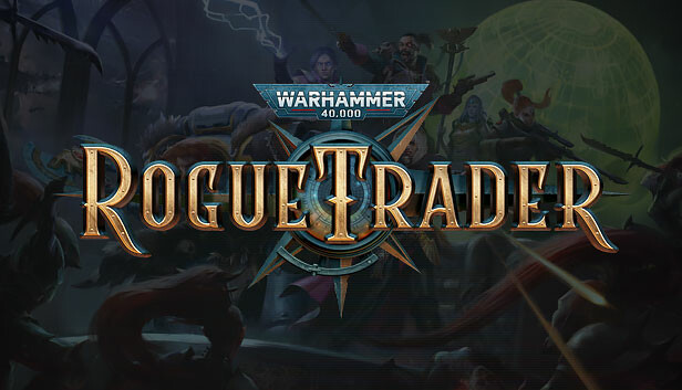 战锤40K：行商浪人|Warhammer 40,000: Rogue Trader