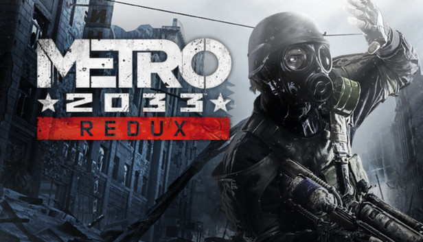 地铁：归来|Metro Redux Bundle