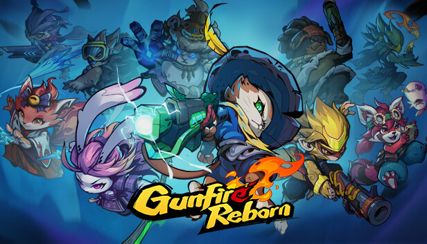 枪火重生|Gunfire Reborn