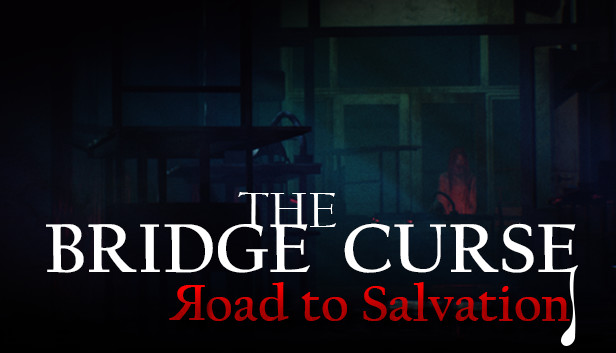 女鬼桥：开魂路|The Bridge Curse Road to Salvation