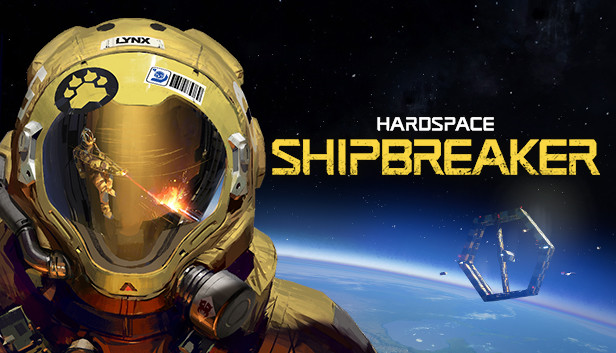 迷走深空：碎舰师|Hardspace: Shipbreaker