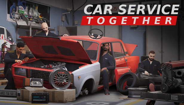 修车吧!兄弟!|Car Service Together