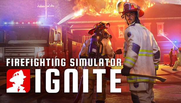 消防模拟：火苗燃动|Firefighting Simulator: Ignite