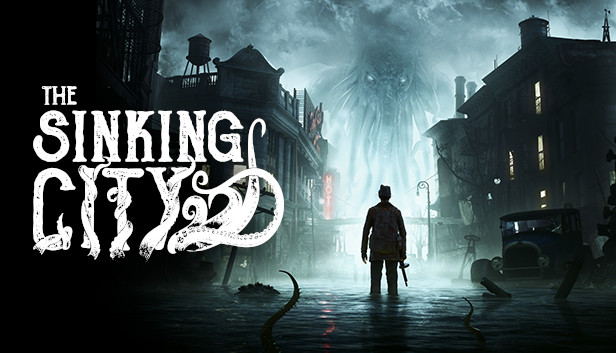 沉没之城 重制版|The Sinking City Remastered