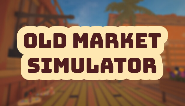 菜市场模拟器|Old Market Simulator
