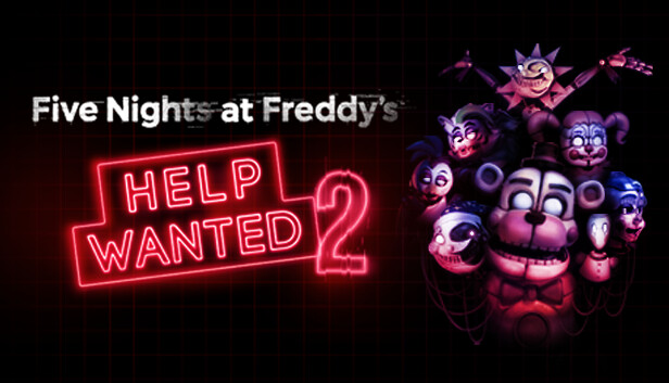 Five Nights at Freddy’s: Help Wanted 2