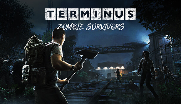 终点站：僵尸幸存者|Terminus: Zombie Survivors